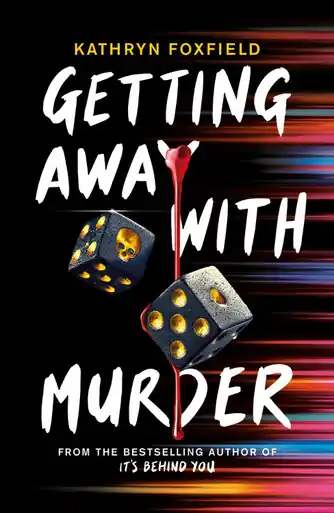 Getting Away with Murder by Kathryn Foxfield Esclusivo