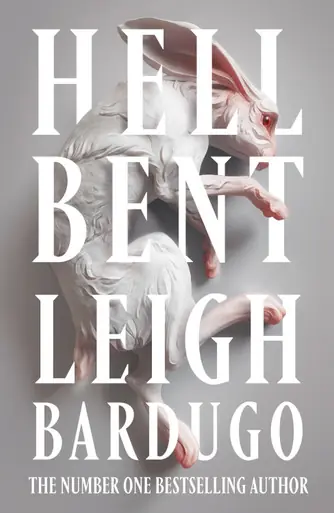 Offerta Lampo Hell Bent The global sensation from the creator of Shadow and Bone Leigh Bardugo 9781473228030