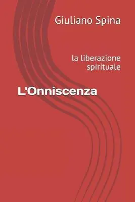 L‘Onniscenza by Giuliano Spina Affare