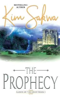 Esclusivo The Prophecy Kim Sakwa 9781737114208