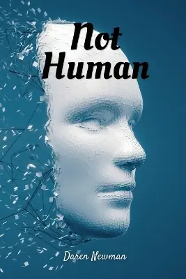 Not Human by Daren Newman Acquista Ora