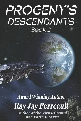 Ordina Subito Progeny‘s Descendants by Ray Jay Perreault