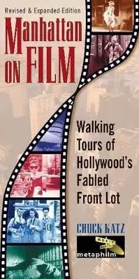 Manhattan on Film by Chuck Katz Prezzo Basso