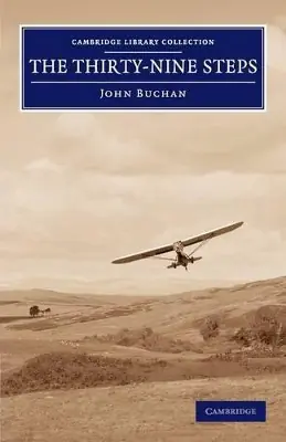 Spedito Oggi The Thirty-Nine Steps John Buchan 9781108059411