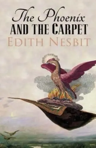 Professionale The Phoenix and the Carpet E Nesbit 9781512257113