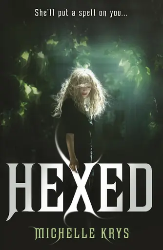Hexed Michelle Krys 9780552571654 Spedizione Espresso
