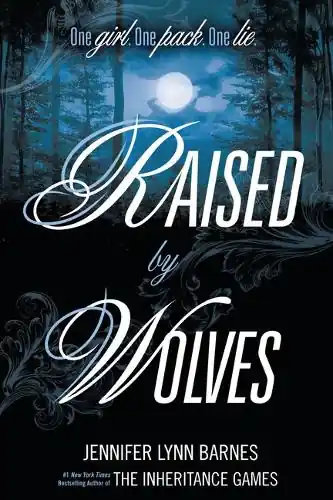 Raised by Wolves Jennifer Lynn Barnes 9798765662601 Prezzo Basso