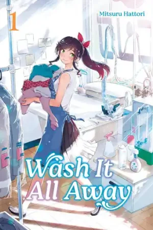 Popolare Wash It All Away 01 Mitsuru Hattori 9781646093748