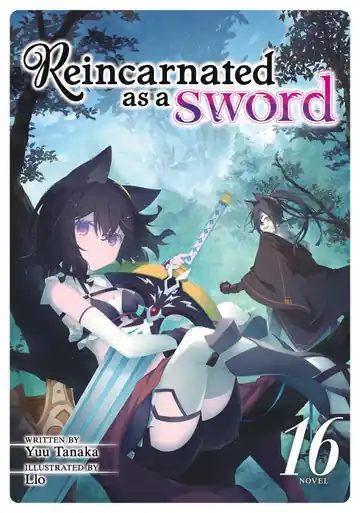 Professionale Reincarnated as a Sword (Light Novel) Vol. 16 by Yuu Tanaka