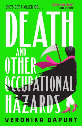 Death and Other Occupational Hazards by Veronika Dapunt Promo Stagionale