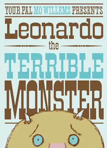 Leonardo the Terrible Monster Mo Willems 9781406312157 Affare