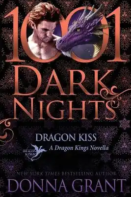 Dragon Kiss by Donna Grant Di Tendenza