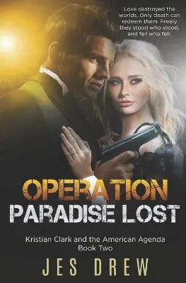 Ultime Pezzi Operation Paradise Lost by Jes Drew