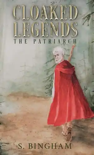Ordina Subito Cloaked Legends The Patriarch S Bingham 9798869272317