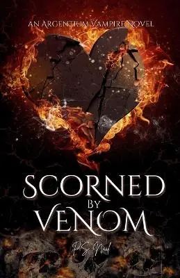 Scorned By Venom by P S Nail Ordina Subito