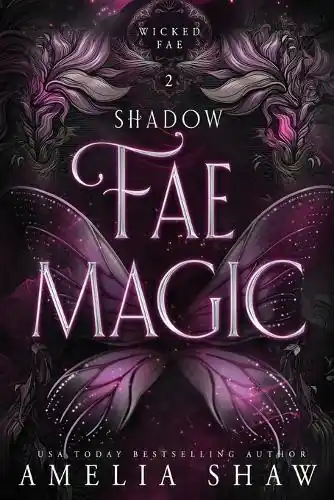 Shadow Fae Magic by Amelia Shaw Consegna Rapida