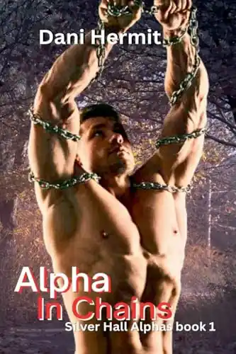 Prezzo Di Fabbrica Alpha In Chains Dani Hermit 9798230639015