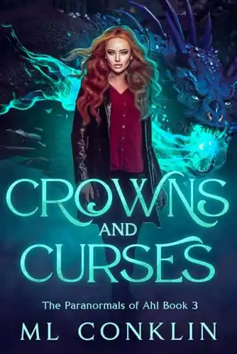 Crowns and Curses by ML Conklin Must-Have