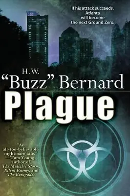 Plague H W Buzz Bernard 9781611941760 Scelto Dai Clienti