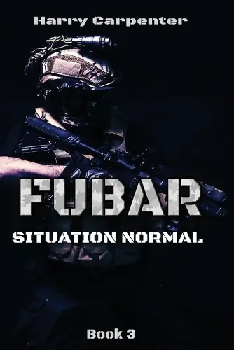 Fubar Situation Normal Harry Carpenter 9798988859123 Di Tendenza