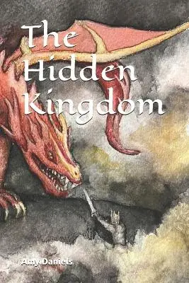 Promo Stagionale The Hidden Kingdom Amy Daniels 9798882790355