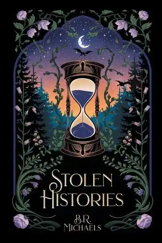 Spedito Oggi Stolen Histories B R Michaels 9798992598414