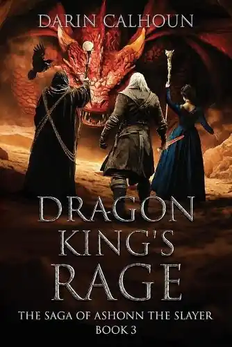 Dragon King‘s Rage by Darin Calhoun Sconto