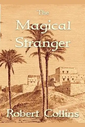 The Magical Stranger Robert L Collins 9798232166649 Occasione