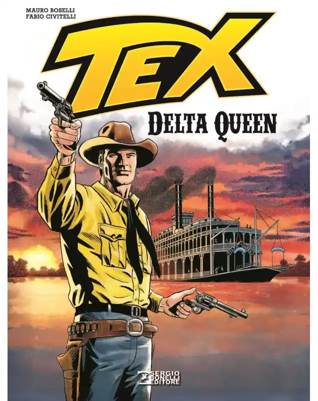 Prezzo Conveniente Tex - Delta Queen - Sergio Bonelli Editore – Italiano