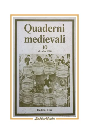 Direttamente Dal Produttore QUADERNI MEDIEVALI Numero 10 dicembre 1980 Dedalo rivista