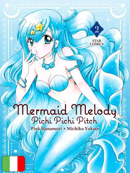Mermaid Melody - Pichi Pichi Pitch 2 Saldi