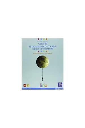 Corso di Scienze della Terra. Secondo biennio e quinto anno. Ed. digitale Nuovo Arrivo